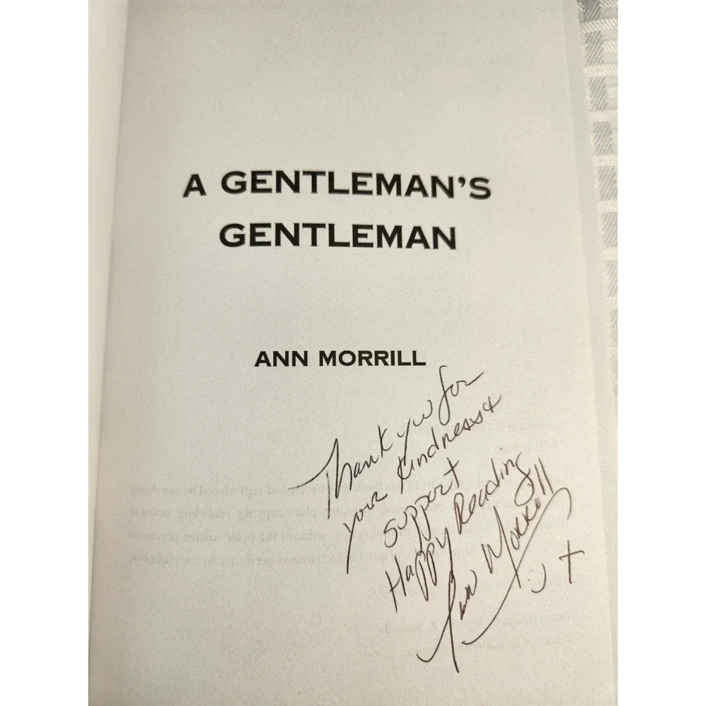 Signed! A Gentleman's Gentleman Softback- Love Honor Triumph WWII